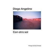 Livre du jour Diego Angelino Another Sun