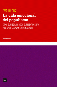 La vie emotionnelle du populisme